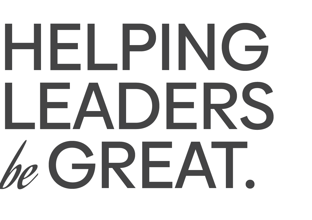 Helping Leaders be Great